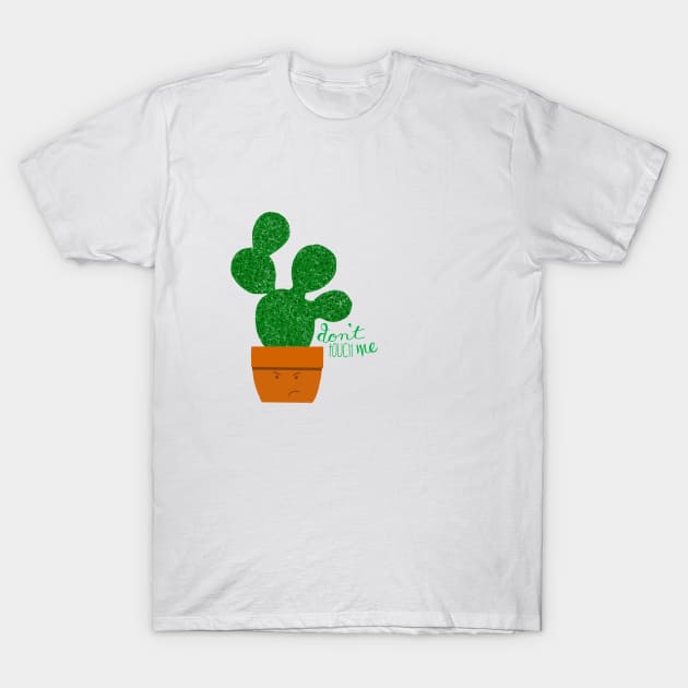 Don't Touch Me Cactus T-Shirt by maddie55meadows